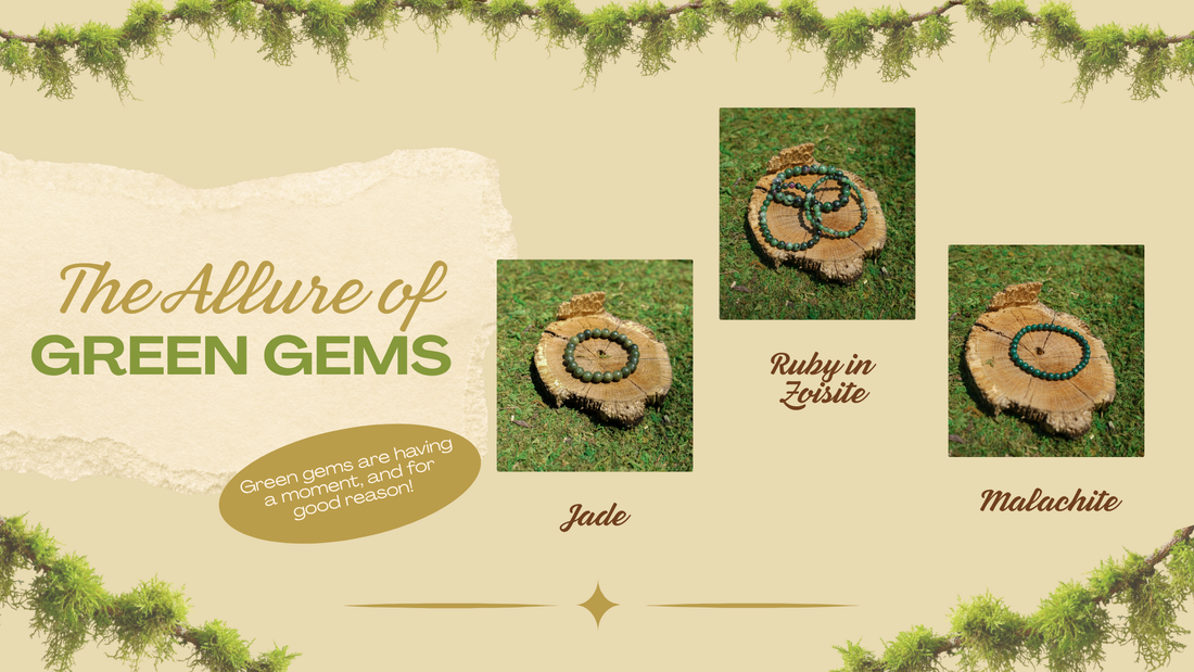 The Allure of Green Gems