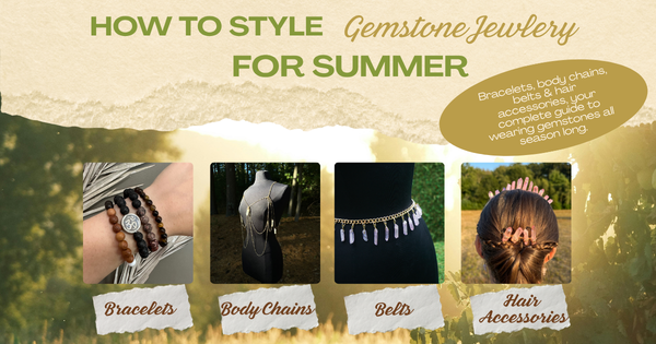 How to style gemstone jewelry for summer.